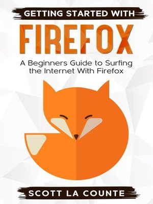 cover image of Getting Started With Firefox
